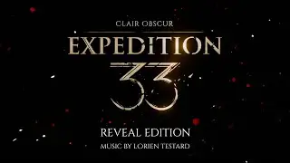 Clair Obscur: Expedition 33 -  Une vie à peindre (Original Soundtrack)