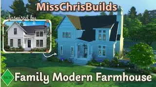 Family Modern Farmhouse - Sims 4 Speed Build