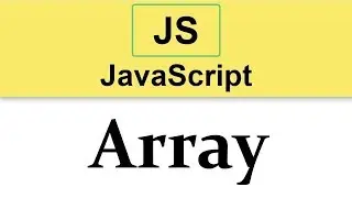 #16 JavaScript Tutorial | Introduction to Array  2019
