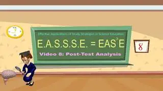 EASSSE Video 8 - Post Test Analysis