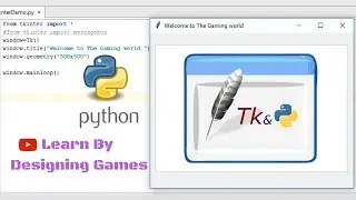 Tkinter Complete Demo | Designing games in python | GUI Frame Work