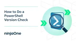 How to Do a PowerShell Version Check