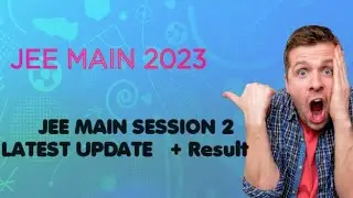 🛑JEE Mains Session 2 result 📢 Quick Update ll JEE Main 2023 #nta #result