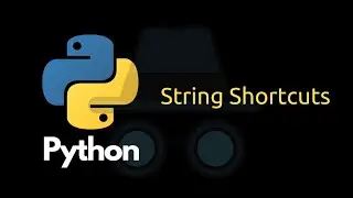 Python String Shortcuts| Cool Tricks | Python Tutorials | Python Programming | Coding | String Trick
