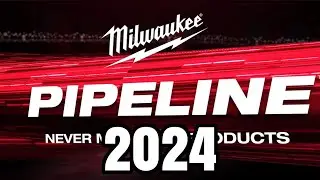 Milwaukee pipeline 2024 tool overview