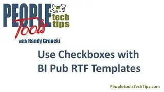 Use Checkboxes with BI Pub RTF Templates