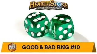 [Hearthstone] Good and Bad RNG - Episode 10