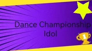 Dance Championship Idol