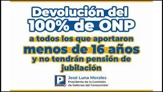 Sustentación de la devolución del 100% de la ONP