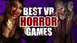 13 BEST VR HORROR Games of ALL TIME | Quest 3, PCVR, PSVR2