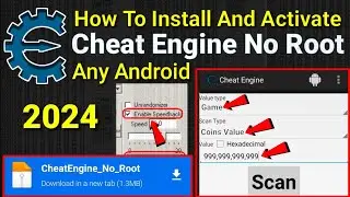 How To Install And Use Cheat Engine No Root Any Android || 2024