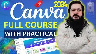 Canva Tutorial For Beginners | How to Use Canva Like PRO in 2024