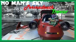 No Man's Sky Permadeath Trevor (Food Only Recharge)
