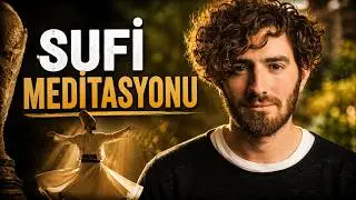 HUZUR (SUFİ) MEDİTASYONU 15 DK. | REKLAMSIZ!