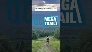 Quebec Mega Trail 100 Ultra Marathon - Teaser