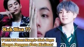 Ini Penyebab Nya !! V BTS Di Buat Nangis Oleh Suga Hanya dengan Satu Kalimat
