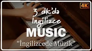 Music Vocabulary | Müzikle İlgili Kelimeler