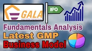 Gala Precision Engineering IPO | Gala IPO | Gala Fundamentals Analysis | Gala IPO  GMP Today