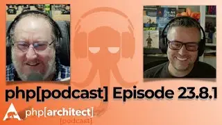 php[podcast] Live stream 2023.8.1