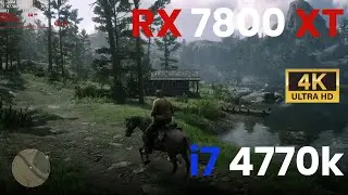 Radeon RX 7800 XT - Test in 5 Games | 4k Ultra Settings | Core i7 4770k