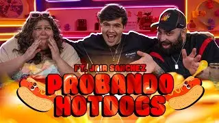 Deberías de… Probando Hotdogs ft. 