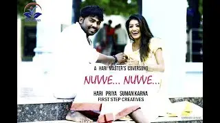 Nuvve Nuvve cover song  II Seenugadi Love Story II By hari krishna II first step creatives II