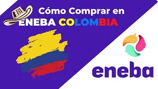 Cómo COMPRAR en ENEBA COLOMBIA 🇨🇴 (Latam - Latinoamérica)