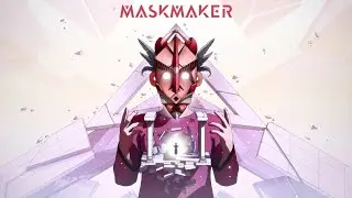 FIN DE LA MASCARADE | MaskMaker 2/2 [VR]