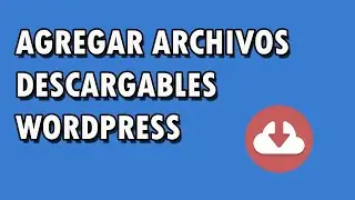 How to add downloadable files in WordPress (file download link)