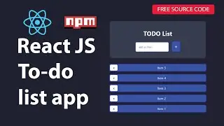 Create a Todo list app complete project in React JS using React JS Hooks