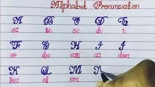 ALPHABETS PRONUNCIATION🔷 CALLIGRAPHY ALPHABETS PRONUNCIATION 🔶 CURSIVE WRITING