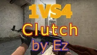 SUBS | Stop Me 4k Clutch by Ez [ CS:GO ]