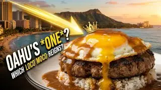 The Ultimate Loco Moco Showdown