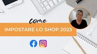 Come impostare lo Shop di Facebook/Instagram 2023