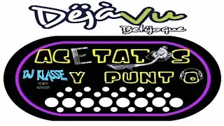 FIESTA CON ACETATOS Y PUNTO (DJ DUOGLAS .DJ WILLY.DJ SERGIO.Y DJ KLASSE)  DEJAVU DISCOTK.SOLO RETRO.