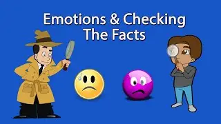 Calm Your Emotions By Checking the Facts With DBT
