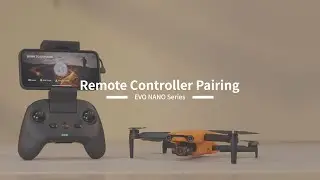 Autel EVO Nano Series Drone Remote Controller Pairing