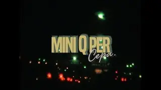 Cepa. - MiniQper (Video oficial)
