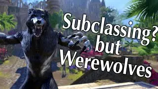 Subclassing, Werewolves, and Solutions | Elder Scrolls Online PTS