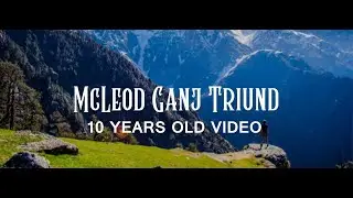 Mcleodganj Tour Video (10 years ago)