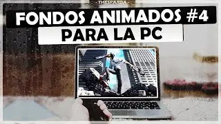 Los Mejores Wallpapers Animados para PC | Parte 4 [2022]