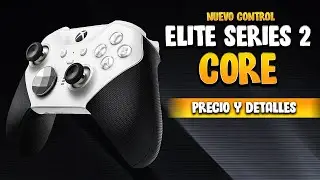 ASÍ LUCE CONTROL XBOX ELITE SERIES 2 CORE 🔥 Precio, Detalles y Fecha!