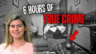 6 Hours Of True Crime | 11 Most Disturbing Cases | True Crime Long Video