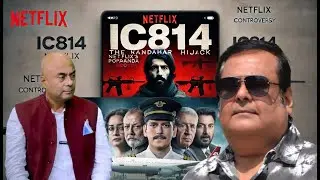 Fellow filmmaker calls IC814 series a shoddy job