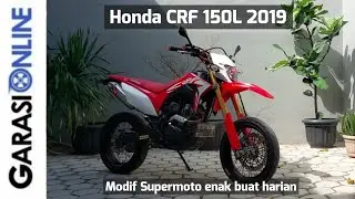 Honda CRF 150L 2019 | #88 Modifikasi Supermoto enak buat harian