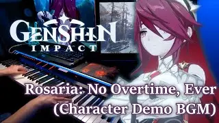 Rosaria: Shadow of Nemesis/Genshin Impact Character Demo Advanced Piano Arrangement