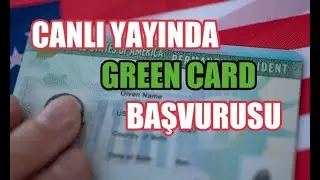 Canlı Yayında Ücretsiz Green Card (Yeşil Kart) başvurusu