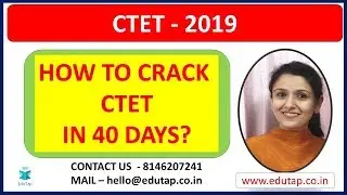 How to Crack CTET in 40 Days?
