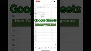 How to Change the Background Color in Google Sheets Mobile?