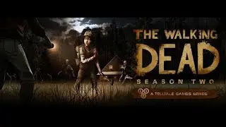The Walking Dead - Season 2 / Ходячие мертвецы Сезон 2